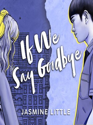 cover image of If We Say Goodbye